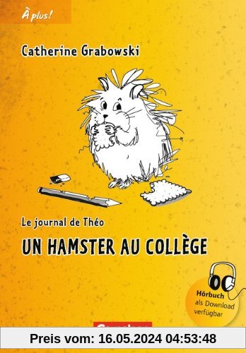 Band 1 - Un hamster au collège: Lektüre